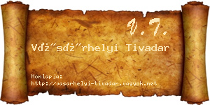 Vásárhelyi Tivadar névjegykártya